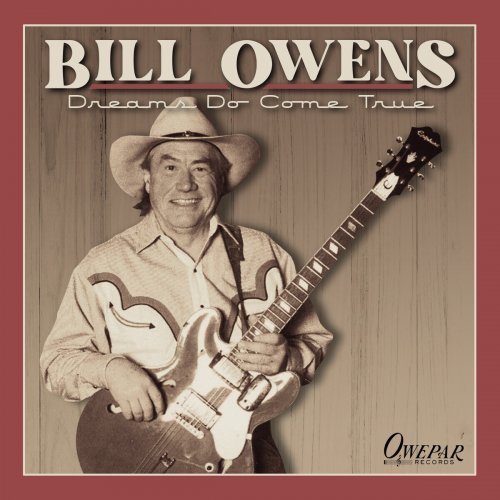 Bill Owens - Dreams Do Come True (2025)
