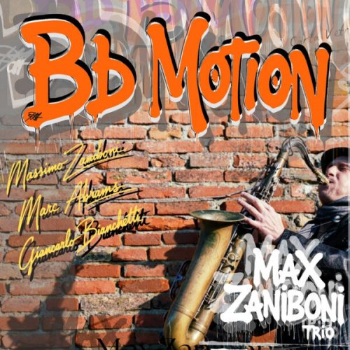 Giancarlo Bianchetti, Marc Abrams & Massimo Zaniboni - Bb Motion (2025) Hi-Res