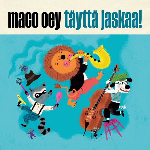 Maco Oey - Täyttä Jaskaa! (2025) Hi-Res