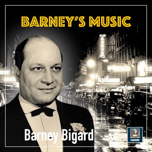 Barney Bigard and His Orchestra & Barney Bigard - Barney's Music (2025) Hi-Res