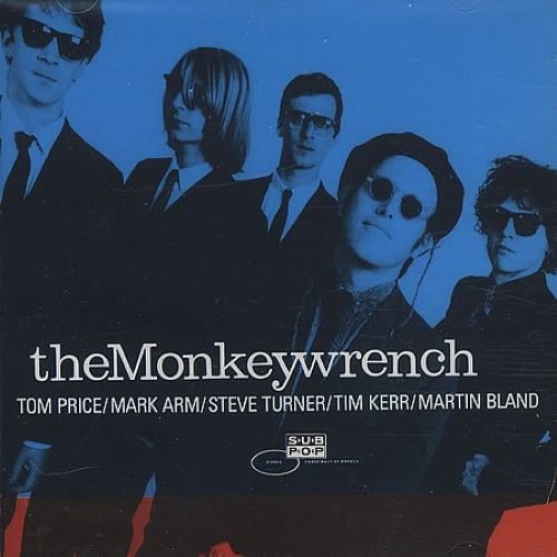 The Monkeywrench - Clean As A Broke-Dick Dog (1992)