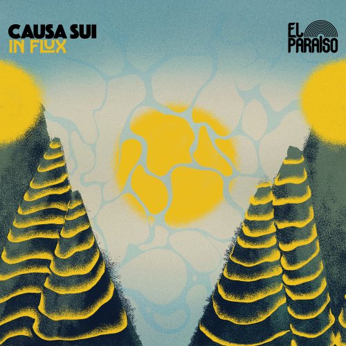 Causa Sui - In Flux (2025) [Hi-Res]