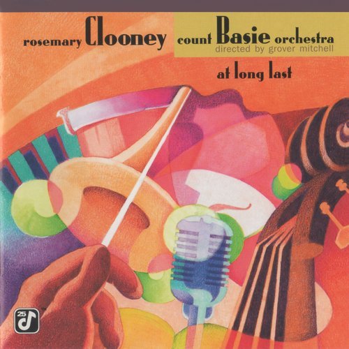 Rosemary Clooney, The Count Basie Orchestra - At Long Last (1998)