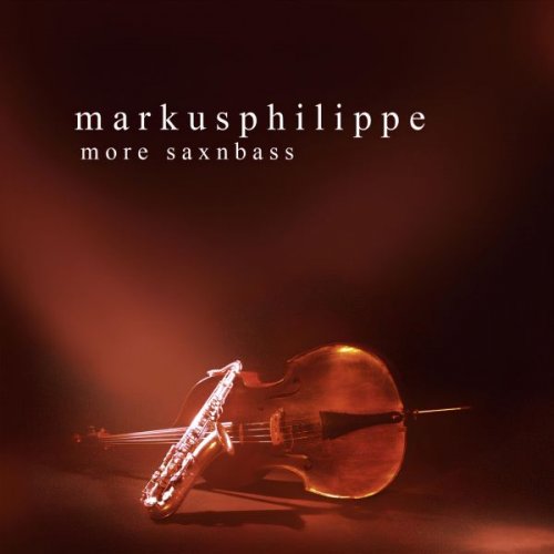 Markusphilippe - More Saxnbass (2016)
