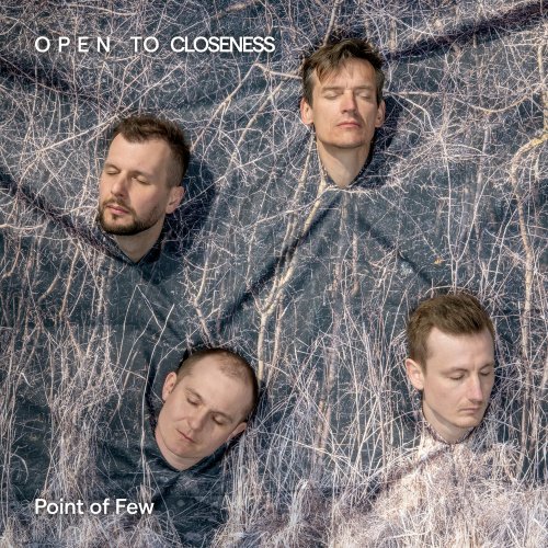 Point of Few - Open to Closeness (2022) [Hi-Res]