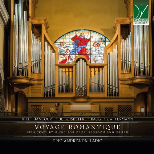 Trio Andrea Palladio - Voyage Romantique: 19th Century Music for Oboe, Bassoon and Organ (2025)