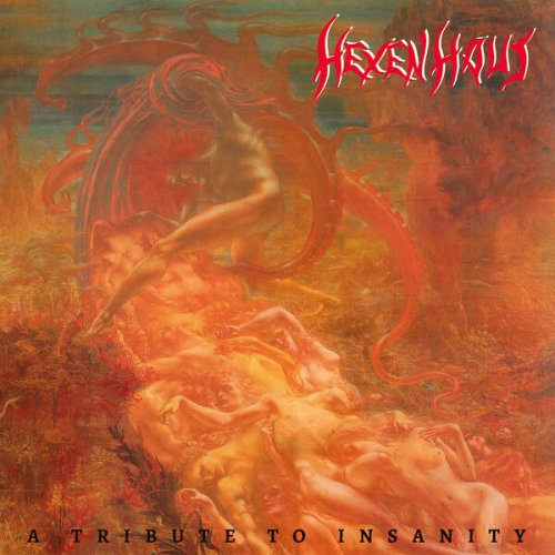 Hexenhaus - A Tribute To Insanity (2025)