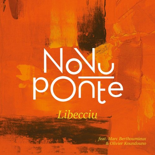 Novu Ponte - Libecciu (2025)
