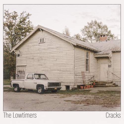 The Lowtimers - Cracks (2025)