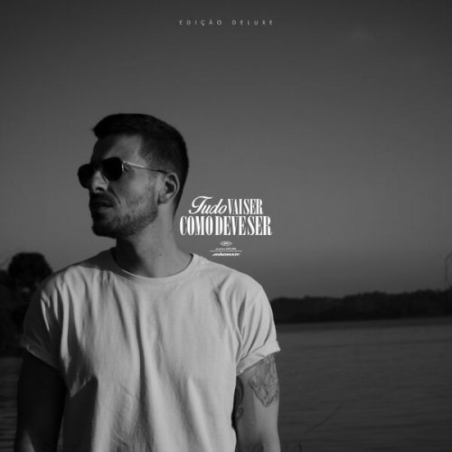 João Mar - TUDO VAI SER COMO DEVE SER (Deluxe) (2025) Hi-Res
