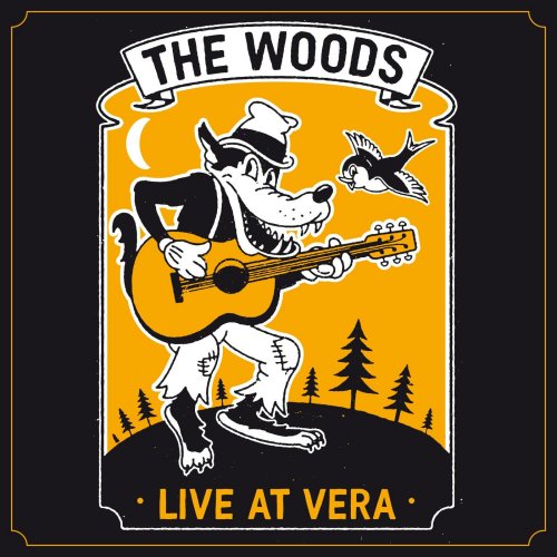 The Woods - Live at Vera (Live) (2025) [Hi-Res]