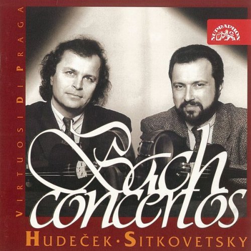 Virtuosi di Praga, Václav Hudeček, Dmitri Sitkovetsky - Bach: Violin Concertos (1995)