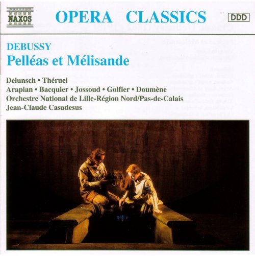 Jean-Claude Casadesus - Debussy: Pelleas Et Melisande (1997)