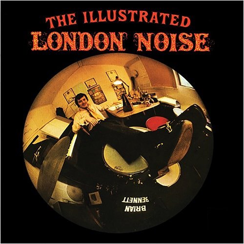 Brian Bennett - The Illustrated London Noise (1969)