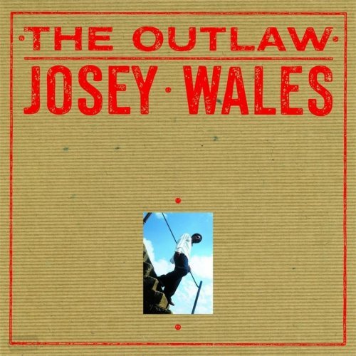 Josey Wales - The Outlaw (1983)