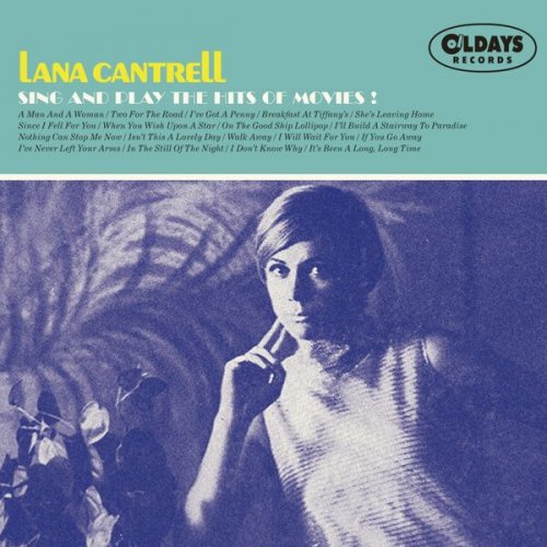 LANA CANTRELL - Sing and Play the Hits of Movies! (2021)