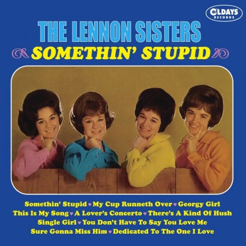 The Lennon Sisters - Somethin' Stupid (2022)