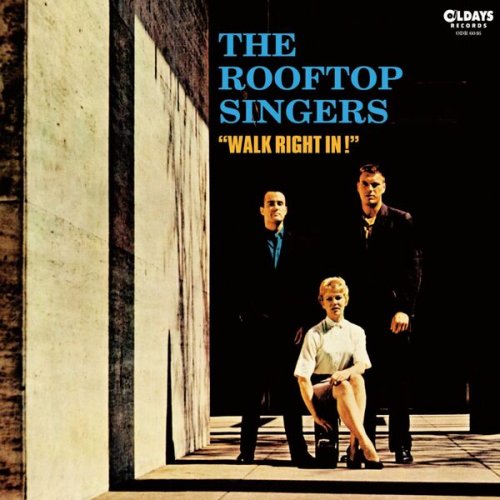 The Rooftop Singers - Walk Right In (2015)