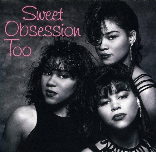 Sweet Obsession - Sweet Obsession Too (1991)