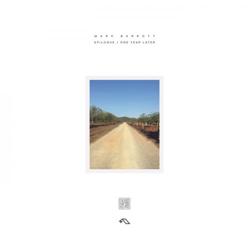 Mark Barrott - Epilogue / One Year Later (2025)