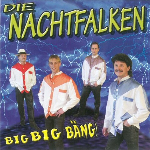 Die Nachtfalken - Big Big Bäng! (2025)