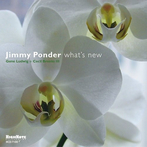 Jimmy Ponder - What's New (2005)