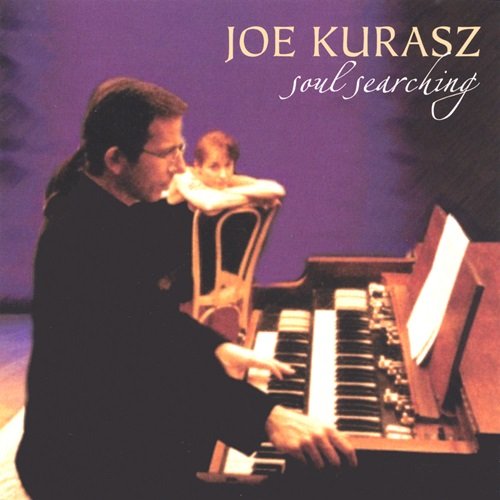 Joe Kurasz - Soul Searching (2004)