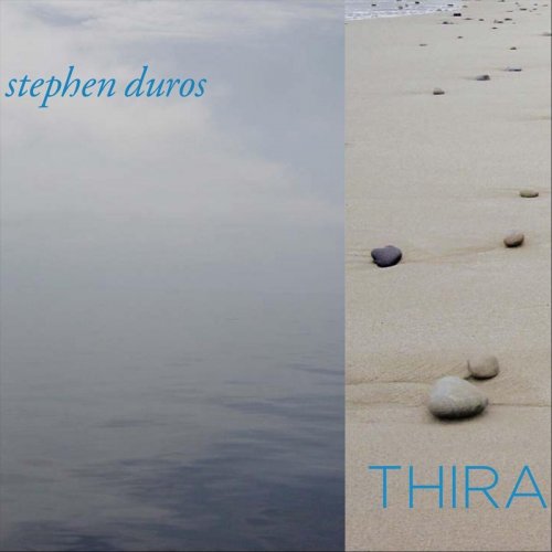 Stephen Duros - Thira (2006)