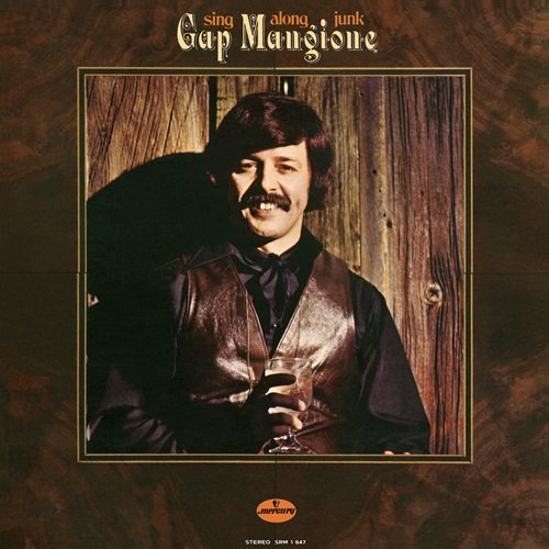 Gap Mangione - Sing Along Junk (1972)