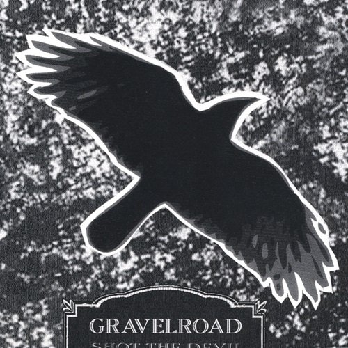 GravelRoad – Shot The Devil (2008)