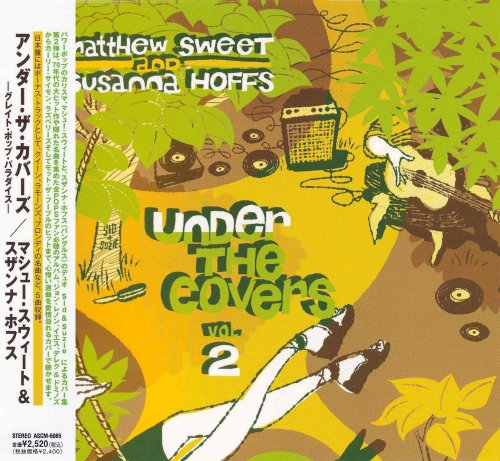 Matthew Sweet & Susanna Hoffs - Under The Covers Vol. 2 (Japan, 2009)