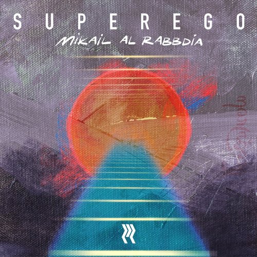 Mikail Al Rabbdia - Superego (2025) Hi-Res