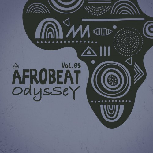 VA - Afrobeat Odyssey, Vol.05 (2025)