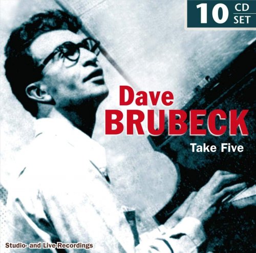 Dave Brubeck Quartet - Dave Brubeck: Take Five (Studio and Live-Recordings) (Box-Set 10CDs) (2012)