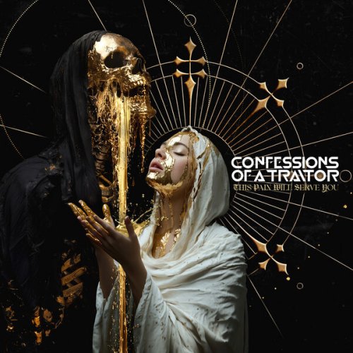 Confessions of a Traitor - This Pain Will Serve You (2025) Hi-Res