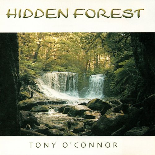 Tony O'Connor - Hidden Forest (1990)