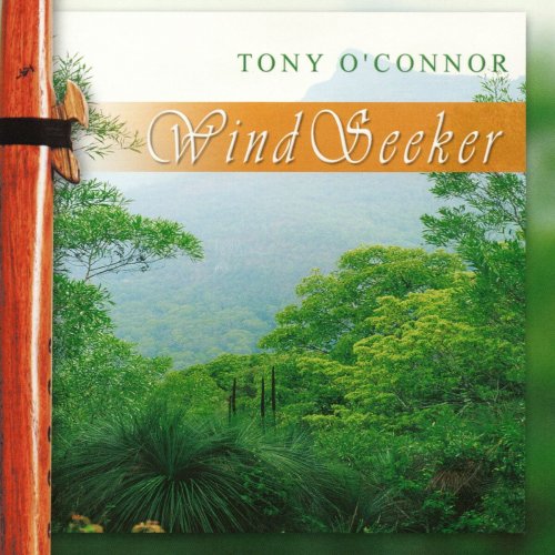 Tony O'Connor - Wind Seeker (2002)