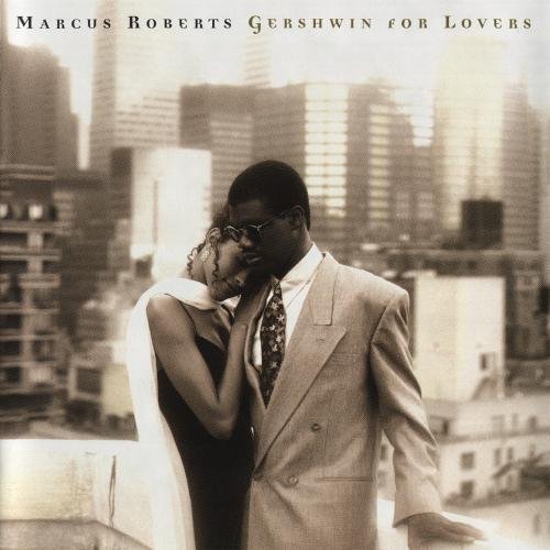 Marcus Roberts - Gershwin For Lovers (1994) CD Rip