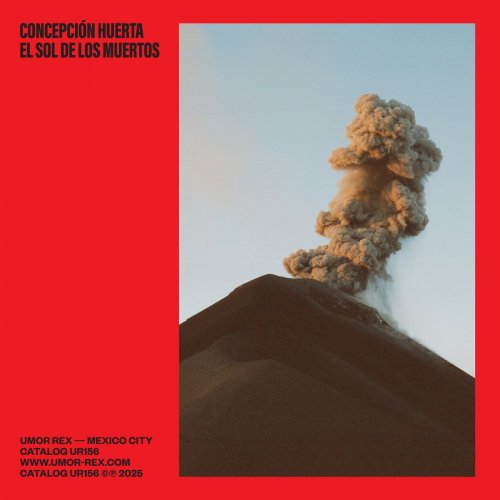 Concepción Huerta - El Sol de los Muertos (2025)
