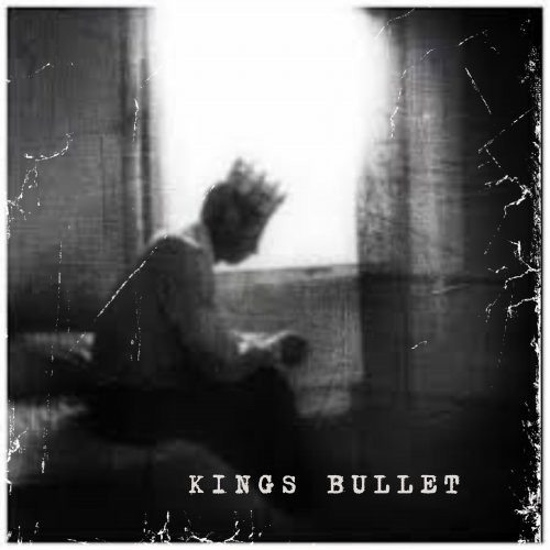 King's Bullet - King's Bullet (2025)