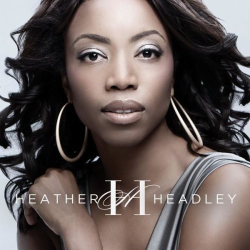 Heather Headley - Only One in the World (2012)
