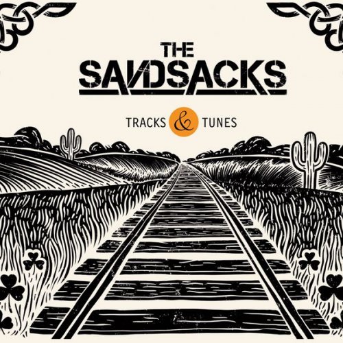 The Sandsacks - Tracks & Tunes (2025)