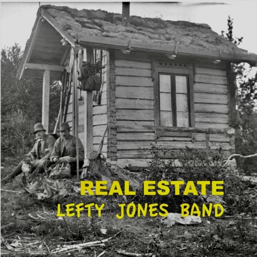 Lefty Jones Band - Real Estate (2025)