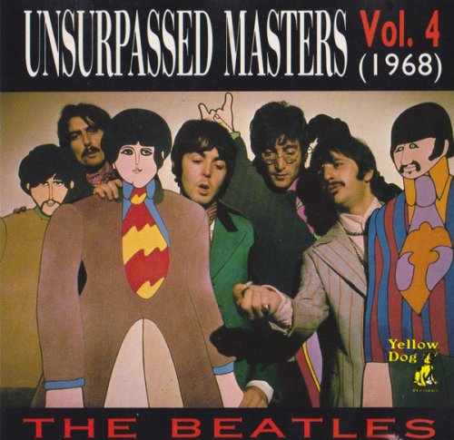 The Beatles - Unsurpassed Masters Vol. 4 ~ 1968 (1990)
