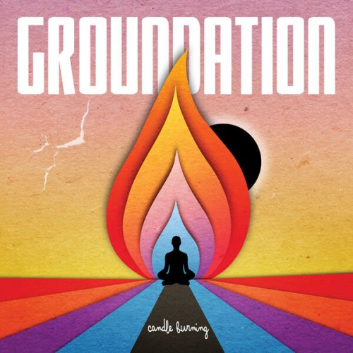 Groundation - Candle Burning (2025) [Hi-Res]