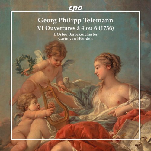 L'Orfeo Barockorchester, Carin van Heerden - Telemann: VI Ouvertures à 4 ou 6 (1736) (2025) [Hi-Res]