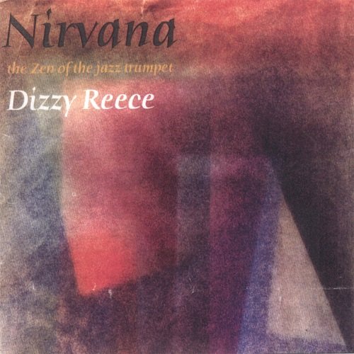 Dizzy Reece - Nirvana (2006) Flac