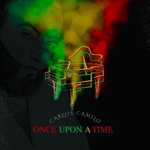 Carlos Camilo - Once Upon a Time (2025)
