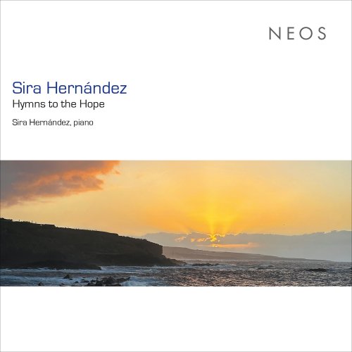 Sira Hernández - Sira Hernández: Hymns to the Hope (2025) [Hi-Res]
