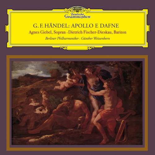Agnes Giebel, Berliner Philharmoniker, Dietrich Fischer-Dieskau, Günther Weissenborn - Handel: Apollo e Dafne, HWV 122 (2025) [Hi-Res]